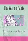 The War on Pants