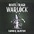White Trash Warlock (Adam Binder #1)