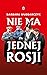 Nie ma jednej Rosji by Barbara Włodarczyk