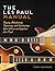 Les Paul Manual: Buying, Maintaining, Repairing, and Customizing Your Gibson and Epiphone Les Paul