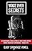 Voice Over Secrets : 22 Successful Voice Actors & Voice Over Artists Share Their Best Experience-Based Tips