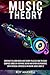 Music Theory by Roy Maxwell