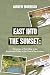 East Into the Sunset: Memor...