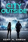 The City Outside: A 2603 Novel