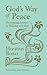 God’s Way of Peace by Horatius Bonar God’s Way of Peace by Horatius Bonar