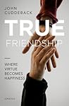 True Friendship: ...