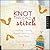 Knot Thread Stitch: Exploring Creativity Through Embroidery and Mixed Media