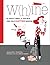 Whine by Jennifer Todryk