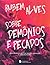 Sobre Demônios e Pecados
