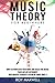 Music Theory for Beginners by Roy Maxwell