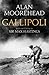 Gallipoli by Alan Moorehead