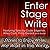 Enter Stage Write: Stories to Enjoy While We Wait in the Wings