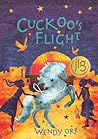 Cuckoo's Flight by Wendy Orr