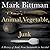 Animal, Vegetable, Junk: A History of Food, from Sustainable to Suicidal