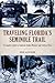 Traveling Florida’s Seminole Trail: A Complete Guide to Seminole Indian Historic and Cultural Sites