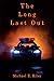 The Long Last Out