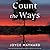Count the Ways: A Novel