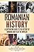 Romanian History A Captivating Guide to the History of Romania and Vlad the Impaler Author: Captivating History