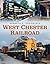 West Chester Railroad by Kenneth C Springirth