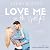 Love Me in the Spotlight (The Love Me Romcom Series) (The Be My Fake Fiancé, 2)