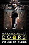 Fields of Blood: Doors !