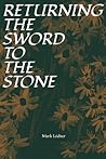 Returning the Sword to the Stone
