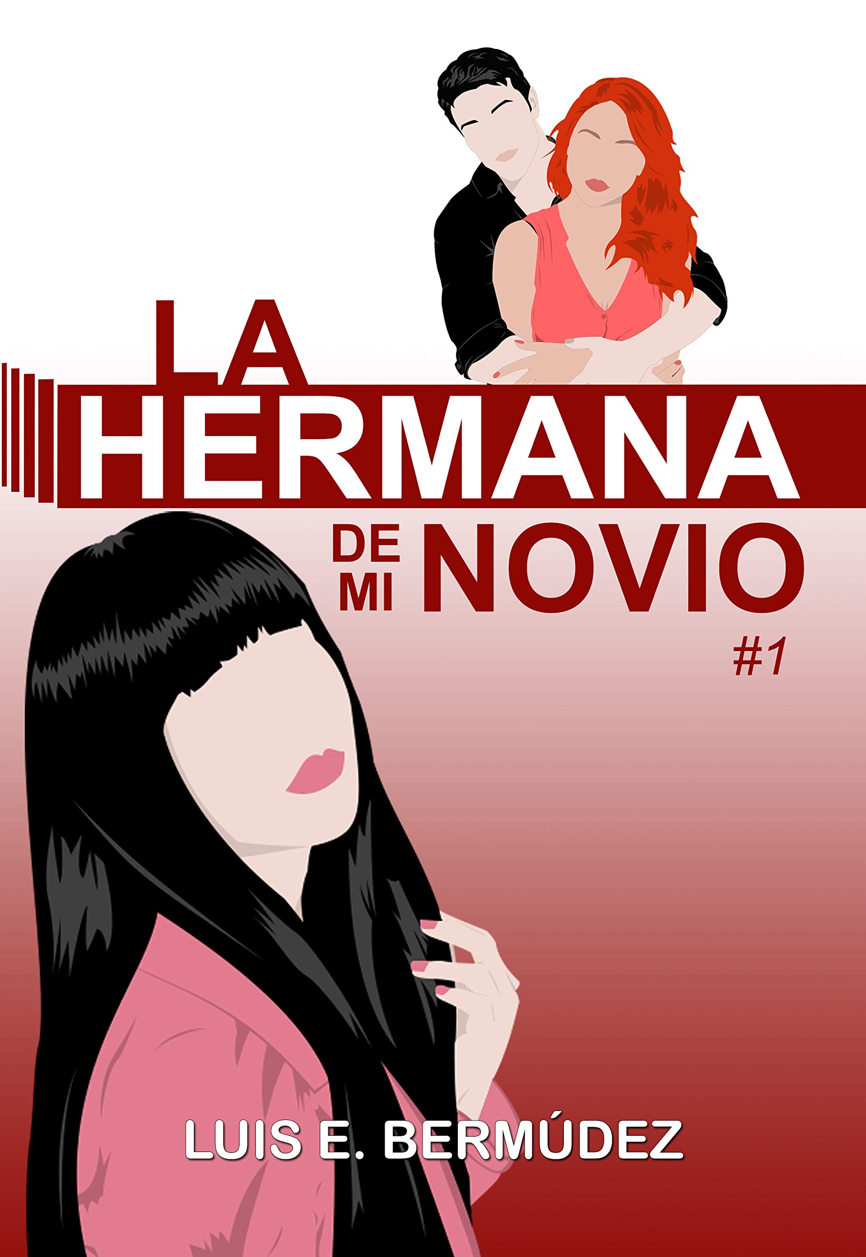 La hermana de mi novio 1: Novela lésbica de romance juvenil (Spanish Edition)