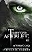 Happy Ever Afterlife - Part One (Afterlife Saga)
