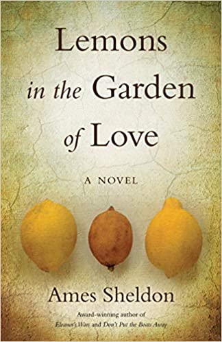 Lemons in the Garden of Love