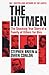 The Hitmen: The Shocking True Story of a Family of Killers for Hire