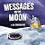 Messages on the Moon by Jill Friestad-Tate Messages on the Moon by Jill Friestad-Tate