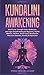 Kundalini Awakening: Mind P...