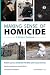 Making Sense of Homicide by Adam Lynes