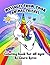 The Messages From Your Animal Friends Coloring Book by Laura Byrne