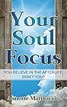 Your Soul Focus: ...