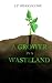 A Grower In A Wasteland