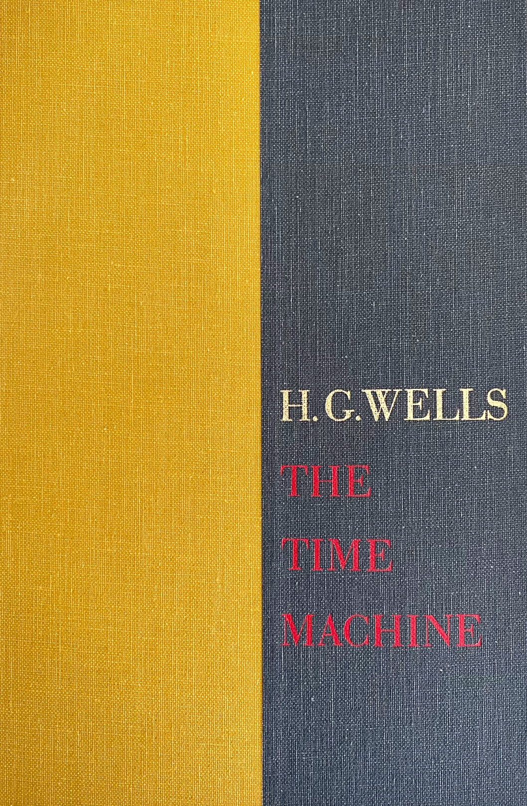 The Time Machine/The War of the Worlds