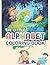 The Little Alphabet Coloring Book by Rakhiul Islam