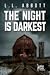 The Night Is Darkest