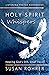 Holy Spirit Whispers Hearing God's Still, Small Voice by Susan Rohrer