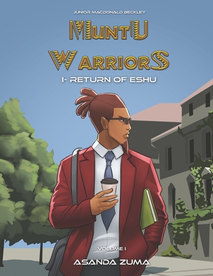 Muntu Warriors: Return Of Eshu