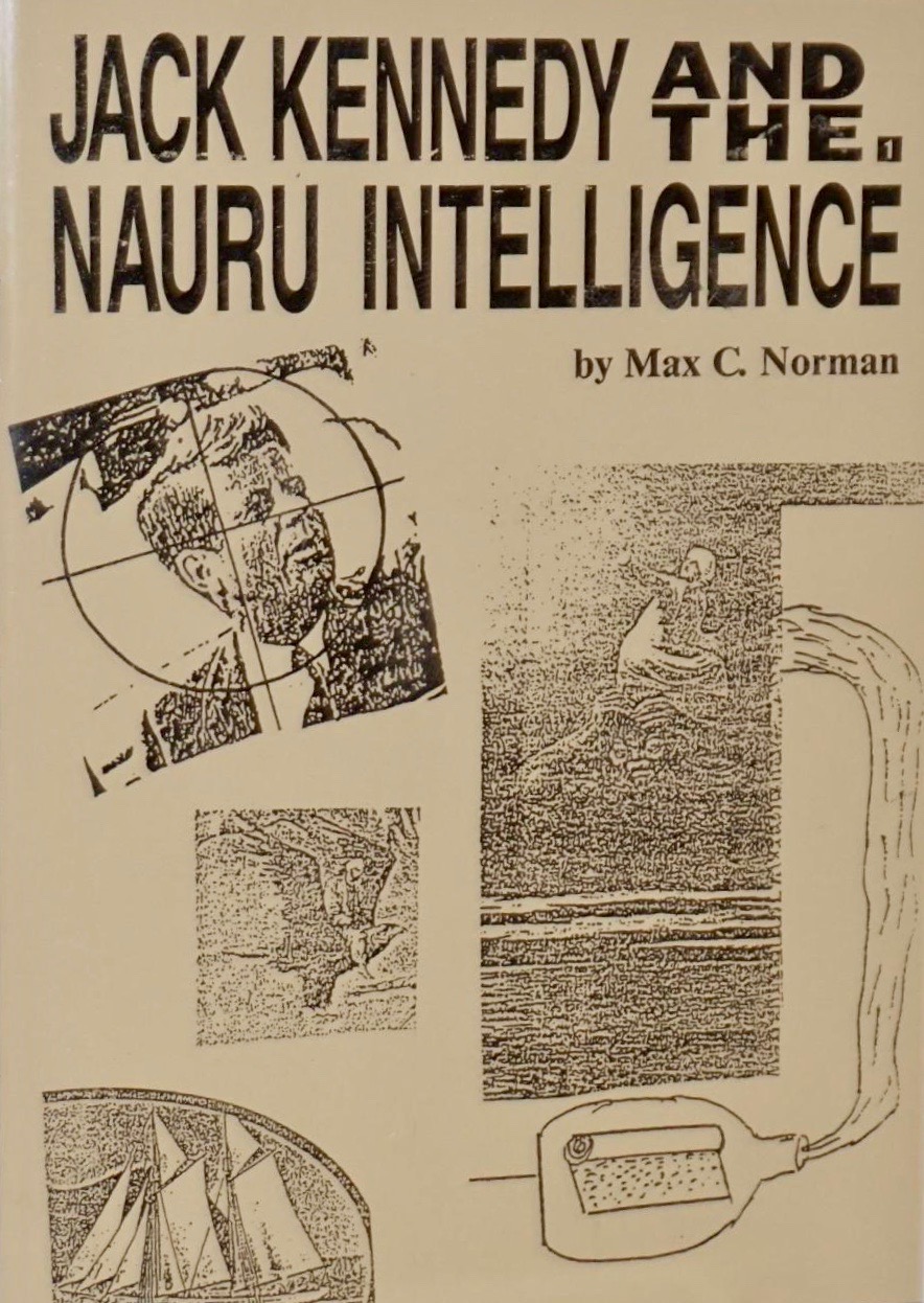 Jack Kennedy and the Nauru Intelligence (Paperback)