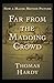 Far from the Madding Crowd Annotated