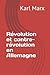 R�volution et contre-r�volu...