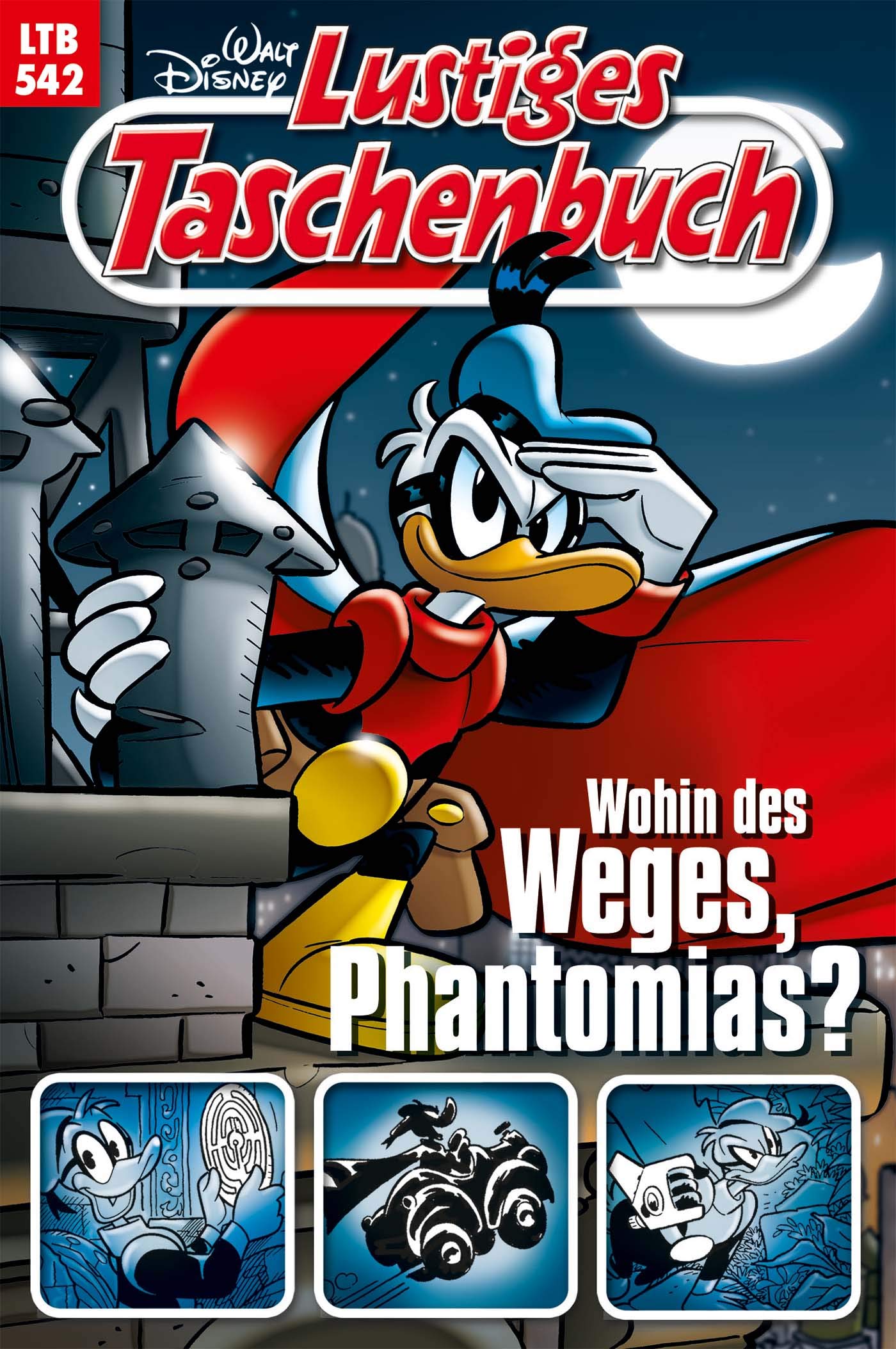 Lustiges Taschenbuch Nr. 542: Wohin des Weges, Phantomias? (German Edition)