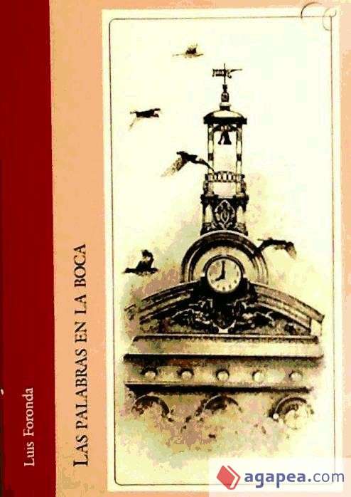 Las palabras en la boca (Autores noveles) (Spanish Edition)
