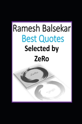 RAMESH BALSEKAR - BEST QUOTES, Selected by ZeRo