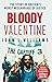 Bloody Valentine: As seen on BBC TV 'A Killing in Tiger Bay'
