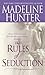 The Rules of Seduction (Rothwell Brothers, #1)
