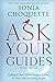 Ask Your Guides by Sonia Choquette